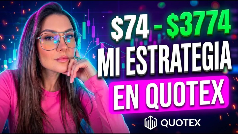 Estrategia de opciones binarias cómo elegir la mejor para operar en Quotex y ganar